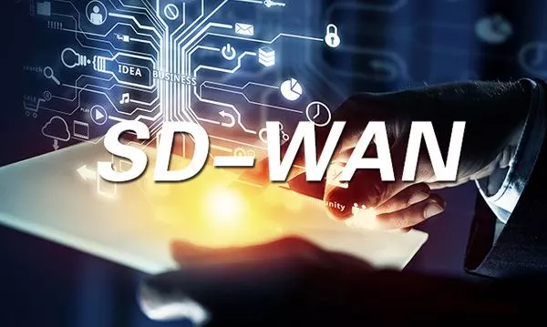 SD-WAN為什么是企業之間最佳的解決方案?